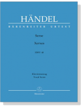Handel【Serse Xerxes , HWV 40】Klavierauszug , Vocal Score
