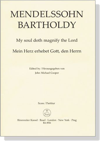Mendelssohn Bartholdy【My soul doth magnify the Lord】Score／Partitur
