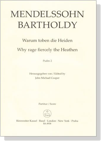 Mendelssohn Bartholdy【Warum toben die Heiden , Psalm 2】Partitur/Score Mendelssohn Bartholdy【Warum toben die Heiden , Psalm 2】Partitur/Score