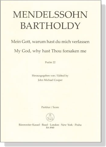 Mendelssohn Bartholdy【Mein Gott, warum hast du mich verlassen , Psalm 22】Partitur／Score