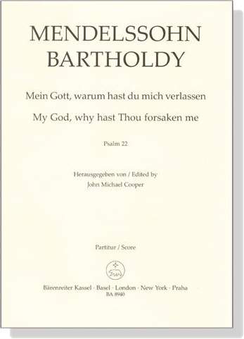 Mendelssohn Bartholdy【Mein Gott, warum hast du mich verlassen , Psalm 22】Partitur/Score Mendelssohn Bartholdy【Mein Gott, warum hast du mich verlassen , Psalm 22】Partitur/Score