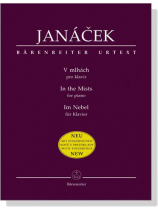 Janácek【In The Mists】for Piano Janácek【In The Mists】for Piano