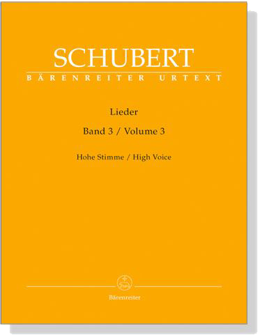 Schubert‧Lieder‧Band 3, Hohe Stimme／Volume 3 , High Voice