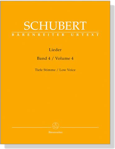 Schubert‧Lieder‧Band 4, Tiefe Stimme／Volume 4, Low Voice