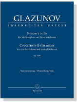 Glazunov【Konzert in Es , Op. 109】für Alt-Saxophon und Streichorchester , Klavierauszug/Piano Reduction Glazunov【Konzert in Es , Op. 109】für Alt-Saxophon und Streichorchester , Klavierauszug/Piano Reduction
