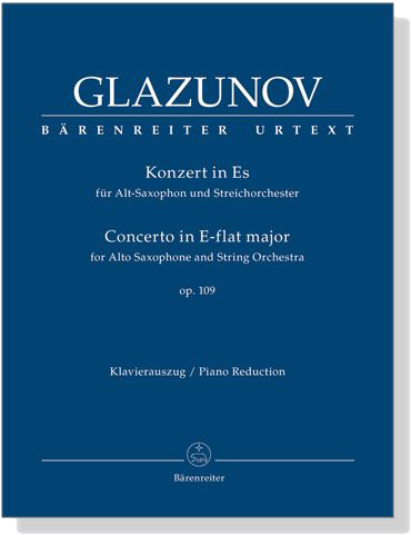 Glazunov【Konzert in Es , Op. 109】für Alt-Saxophon und Streichorchester , Klavierauszug／Piano Reduction
