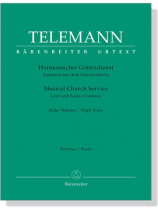 Telemann【Harmonischer Gottesdienst‧Kantaten aus dem Osterfestkreis】Hohe Stimme / High Voice Telemann【Harmonischer Gottesdienst‧Kantaten aus dem Osterfestkreis】Hohe Stimme / High Voice