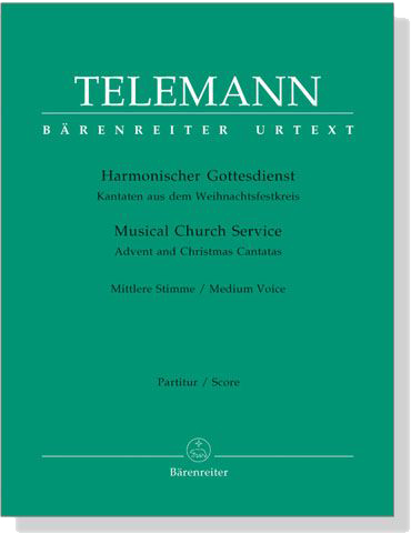 Telemann【Harmonischer Gottesdienst‧Weihnachtsfestkreis】Mittlere Stimme /【Advent and Christmas】Medium Voice