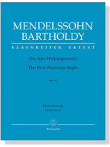 Mendelssohn Bartholdy【Die erste Walpurgisnacht/The First Walpurgis Night , Op. 60】Klavierauszug , Vocal Score Mendelssohn Bartholdy【Die erste Walpurgisnacht/The First Walpurgis Night , Op. 60】Klavierauszug , Vocal Score