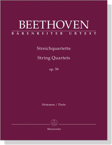 Beethoven Streichquartette / String Quartets , Op. 59 Beethoven Streichquartette / String Quartets , Op. 59