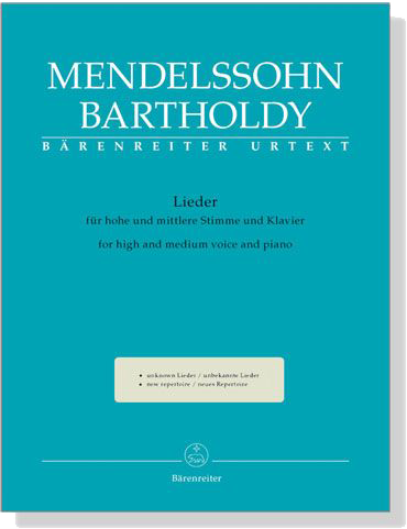 Mendelssohn Bartholdy【Lieder】für hohe und mittlere Stimme und Klavier