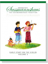 Early Start on the Violin【Volume 3】Bärenreiter''s Sassmannshaus Early Start on the Violin【Volume 3】Bärenreiter''s Sassmannshaus