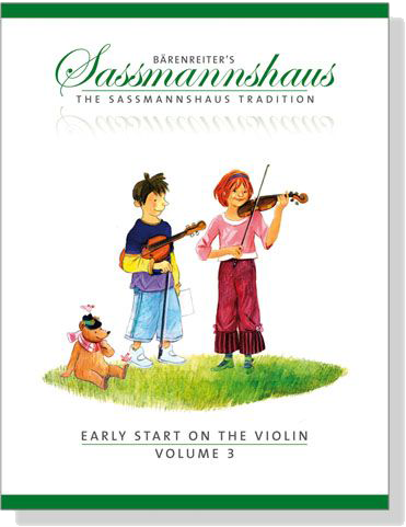 Early Start on the Violin【Volume 3】Bärenreiter''s Sassmannshaus