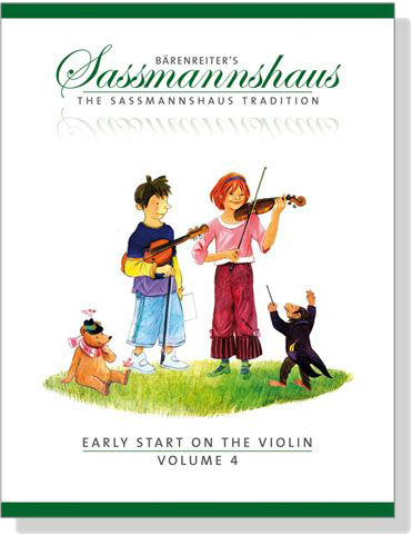 Early Start on the Violin【Volume 4】Bärenreiter''s Sassmannshaus