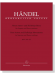 Handel【Neun Amen- und Halleluja-Sätze , HWV 269 - 277】für Sopran und Basso continuo