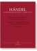 Handel【Neun Amen- und Halleluja-Sätze , HWV 269 - 277】für Sopran und Basso continuo Handel【Neun Amen- und Halleluja-Sätze , HWV 269 - 277】für Sopran und Basso continuo