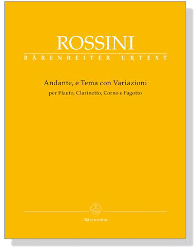 Rossini【Andante, e Tema con Variazioni】per Flauto, Clarinetto, Corno e Fagott