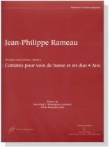Jean-Philippe Rameau【Opera Omnia‧Cantates Opera Omnia Cantates pour voix de basse et en duo‧Airs】OOR Ⅲ. 1 Jean-Philippe Rameau【Opera Omnia‧Cantates Opera Omnia Cantates pour voix de basse et en duo‧Airs】OOR Ⅲ. 1