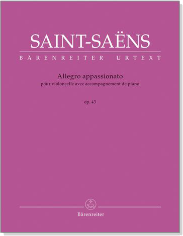 Saint Saens【Allegro Appassionato】 for Violoncello with Piano Accompaniment Op.43