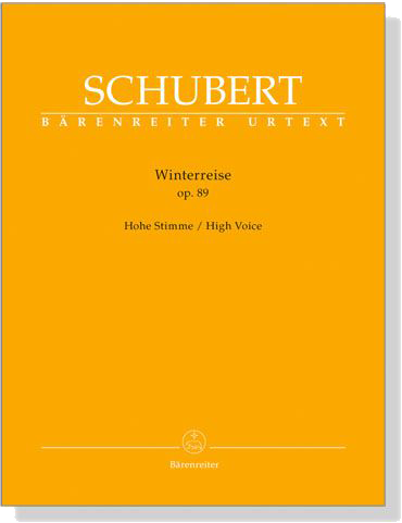 Schubert【Winterreise, Op. 89】Hohe Stimme/High Voice Schubert【Winterreise, Op. 89】Hohe Stimme/High Voice