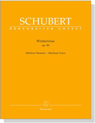 Schubert【Winterreise , Op. 89】Mittlere Stimme／Medium Voice