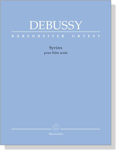 Debussy【Syrinx】pour Flûte seule