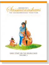 Early Start on the Double Bass【Volume 1】Bärenreiter's Sassmannshaus Early Start on the Double Bass【Volume 1】Bärenreiter's Sassmannshaus