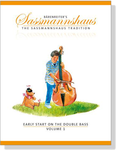 Early Start on the Double Bass【Volume 1】Bärenreiter's Sassmannshaus