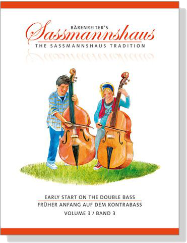 Early Start on the Double Bass【Volume 3】Bärenreiter's Sassmannshaus Early Start on the Double Bass【Volume 3】Bärenreiter's Sassmannshaus