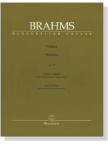 Brahms【Walzer / Waltzes , Op. 39 , Leichte Ausgabe】für Klavier Brahms【Walzer / Waltzes , Op. 39 , Leichte Ausgabe】für Klavier