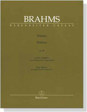 Brahms【Walzer / Waltzes , Op. 39 , Leichte Ausgabe】für Klavier