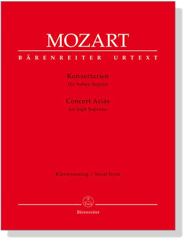 Mozart【Konzertarien / Concert Arias 】for High Soprano , Klavierauszug／Vocal Score