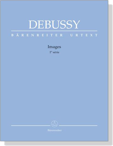 Debussy【Images , 1re Serie】for The Piano