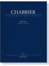 Chabrier【Habanera】für Klavier Chabrier【Habanera】für Klavier