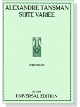 Tansman【Suite Variee】Pour Piano
