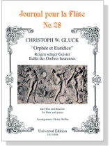C. W. Gluck【Reigen seliger Geister / Ballet des Ombred heureuses】from Orphee et Euridice for flute & piano C. W. Gluck【Reigen seliger Geister / Ballet des Ombred heureuses】from Orphee et Euridice for flute & piano