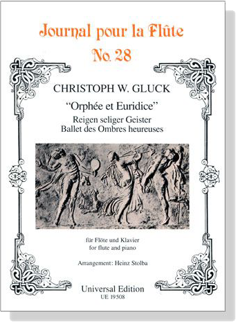 C. W. Gluck【Reigen seliger Geister / Ballet des Ombred heureuses】from Orphee et Euridice for flute & piano