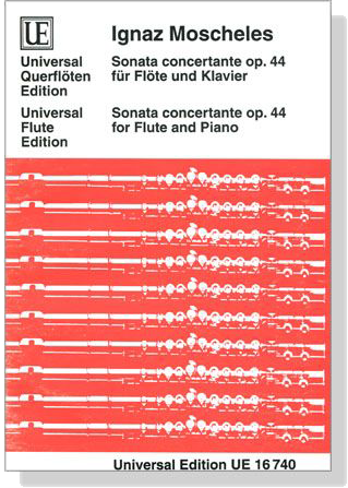 Ignaz Moscheles【Sonata concertante , Op.44】für Flöte und Klavier