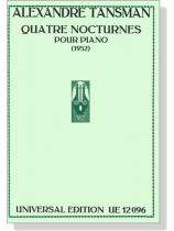 Tansman【Quatre Nocturnes】Pour Piano(1952)