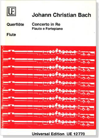 Johann Christian Bach【Concerto in Re】Flauto e Fortepiano
