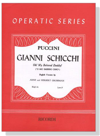 Puccini【Gianni Schicchi Oh! My Beloved Daddy!(O mio babbino caro)】Low F