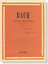J.S. Bach【Suites Francesi】per Pianoforte J.S. Bach【Suites Francesi】per Pianoforte