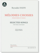 Reynaldo Hahn【Download Card+樂譜】Mélodies Choisies Pour Voix et Piano Reynaldo Hahn【Download Card+樂譜】Mélodies Choisies Pour Voix et Piano