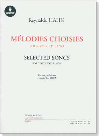 Reynaldo Hahn【Download Card+樂譜】Mélodies Choisies Pour Voix et Piano