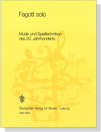 【Fagott Solo】Musik und Spieltechniken des 20. Jahrhunderts