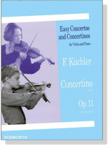F. Küchler【Concertino in G , Op. 11】for Violin and Piano (1st position)