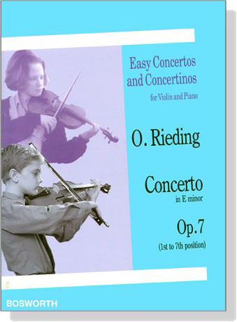 O. Rieding【Concerto in E minor , Op.7】for Violin and Piano (1st to 7th position)