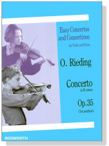 O. Rieding【Concerto in B , Op.35】for Violin and Piano (1st position)