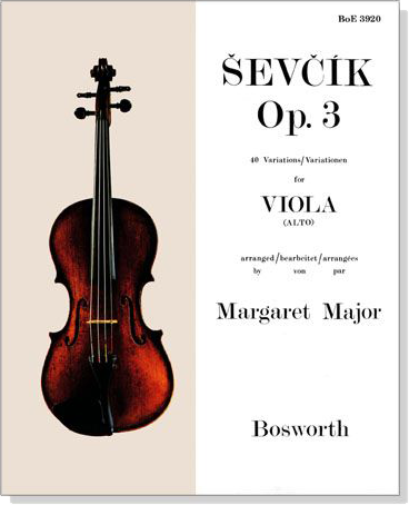 Sevcik 【Op. 3】40 Variations for Viola Sevcik 【Op. 3】40 Variations for Viola