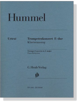 Hummel【Trompetenkonzert E-dur】Klavierauszug Hummel【Trompetenkonzert E-dur】Klavierauszug